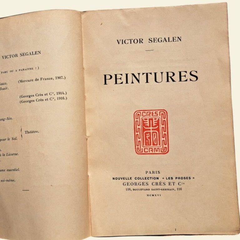 Photo : Victor Segalen. Peintures. Nouvelle collection « Les proses », Georges Crès et Cie, Paris, 1916